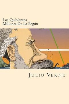 portada Los Quinientos Millones De La Begun (Spanish Edition)