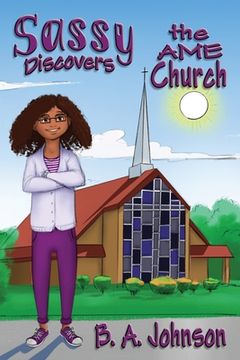 portada Sassy Discovers the ame Church (en Inglés)