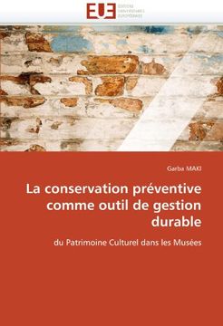 portada La Conservation Preventive Comme Outil de Gestion Durable