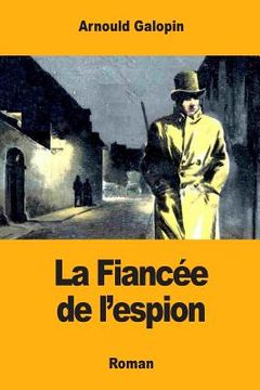 portada La Fiancée de l'espion (en Francés)