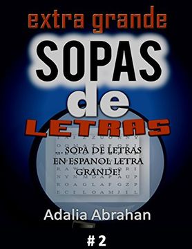 portada Extra Grande Sopas de Letras: Sopa de Letras en Espanol Letra Grande! #2: Volume 2 (Sopa de Letras Series)