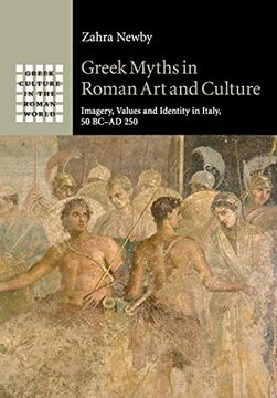 portada Greek Myths in Roman art and Culture (Greek Culture in the Roman World) (in English)
