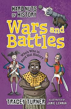portada Hard Nuts of History: Wars and Battles