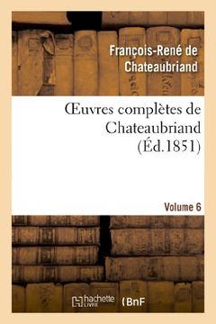 portada Oeuvres Completes de Chateaubriand. Volume 6 (Litterature) (French Edition)