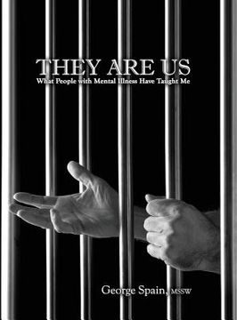 portada They Are Us: What People with Mental Illness Have Taught Me (en Inglés)