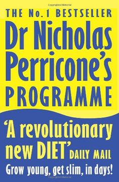 portada Dr Nicholas Perricone's Programme: Grow Young, Get Slim, in Days!