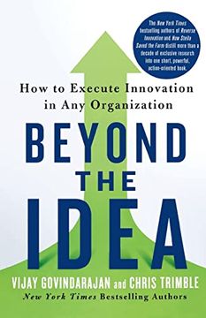 portada Beyond the Idea: How to Execute Innovation in any Organization 