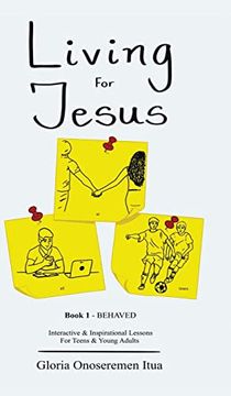 portada Living for Jesus: 5 Min. Interactive & Inspirational Devotion for Teens & Young Adults (en Inglés)