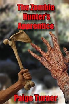 portada The Zombie Hunter's Apprentice (en Inglés)