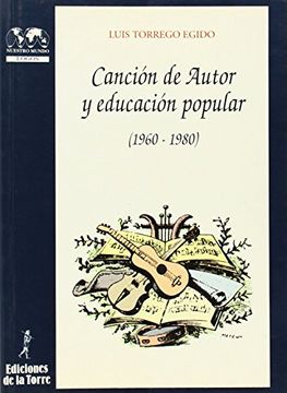 portada Canción de autor y educación popular (Biblioteca de Nuestro Mundo, Logos)