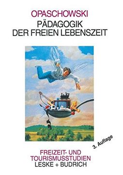 portada Padagogik der Freien Lebenszeit (Freizeit- und Tourismusstudien) (in German)