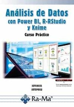 portada Analisis de Datos con Power bi, R-Rstudio y Knime