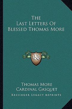 portada the last letters of blessed thomas more