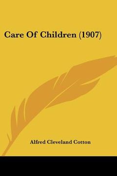 portada care of children (1907) (en Inglés)