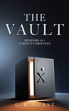 portada The Vault: Memoirs of a C-Minus Christian (in English)