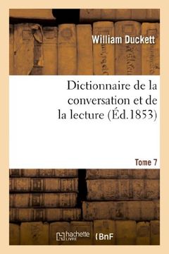 portada Dictionnaire de La Conversation Et de La Lecture.Tome 7 (Langues) (French Edition)