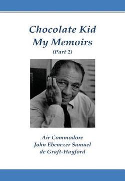 portada Chocolate Kid My Memoirs (Part 2) (in English)