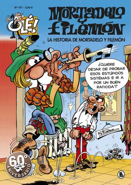 portada La Historia de Mortadelo y Filemón (Olé! Mortadelo 107) (in Spanish)