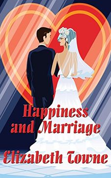 portada Happiness and Marriage