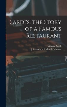 portada Sardi's, the Story of a Famous Restaurant (en Inglés)