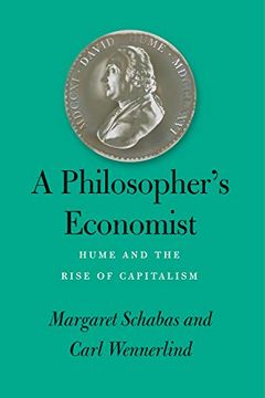 portada A Philosopher`S Economist – Hume and the Rise of Capitalism (in English)