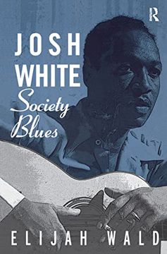 portada Josh White: Society Blues (en Inglés)