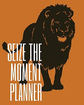 portada Seize the Moment Planner (en Inglés)