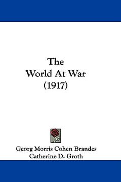 portada the world at war (1917) (in English)