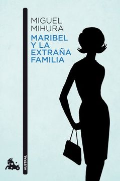 88.maribel y la extraña familia (austral contemporanea)