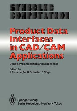 portada product data interfaces in cad/cam applications: design, implementation and experiences (en Inglés)