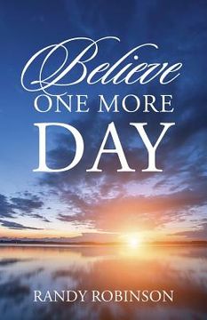 portada Believe one More day (in English)