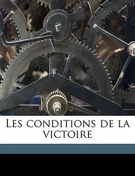 portada Les Conditions de la Victoire Volume 3 (en Francés)