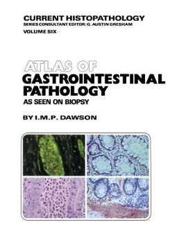 portada Atlas of Gastrointestinal Pathology: As Seen on Biopsy (en Inglés)
