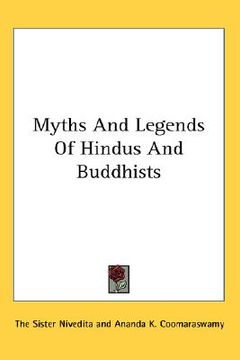 portada myths and legends of hindus and buddhists (en Inglés)