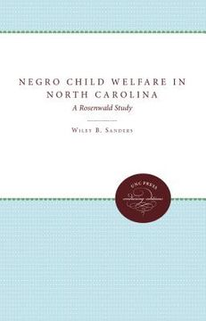 portada negro child welfare in north carolina: a rosenwald study