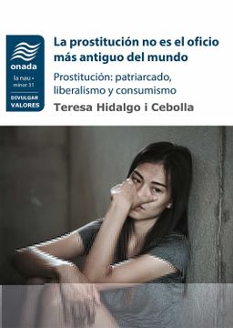 portada La Prostitucion no es el Oficio mas Antiguo del Mundo