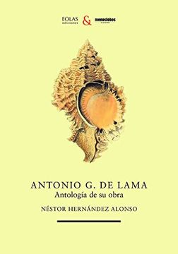 portada Antonio g. De Lama: Antologia de su Obra (in Spanish)