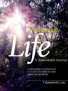 portada a remarkable life a remarkable journey (en Inglés)