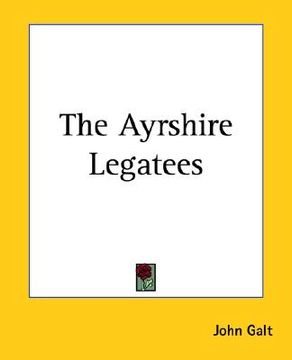 portada the ayrshire legatees (en Inglés)