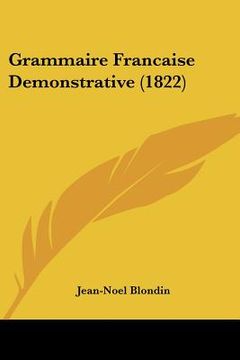 portada grammaire francaise demonstrative (1822) (en Inglés)