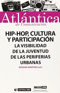 portada Hip-Hop, Cultura y Participación: La Visibilidad de la Juventud de las Periferias Urbanas