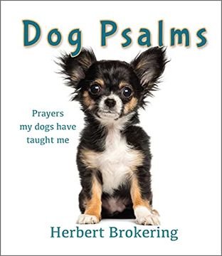 portada Dog Psalms: Prayers my Dogs Have Taught me (en Inglés)