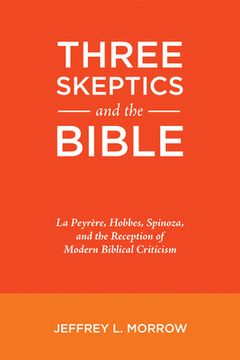 portada Three Skeptics and the Bible (en Inglés)