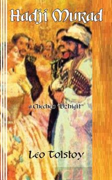 portada Hadji Murad: a Chechen "Dzhigit" (en Inglés)