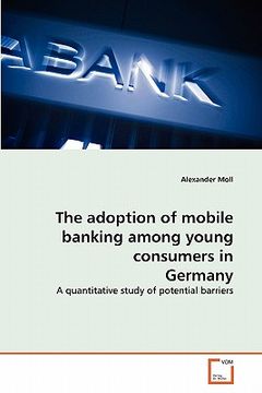 portada the adoption of mobile banking among young consumers in germany (en Inglés)