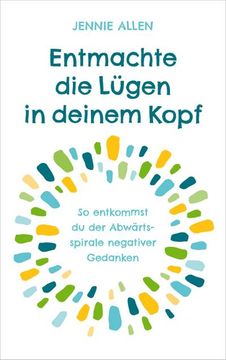 portada Entmachte die Lügen in Deinem Kopf (in German)