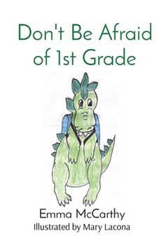 portada Don't Be Afraid of 1st Grade (in English)