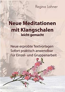portada Neue Meditationen mit Klangschalen: Leicht Gemacht 