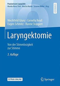 portada Laryngektomie: Von der Stimmlosigkeit zur Stimme (Praxiswissen Logopädie) (in German)