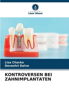 portada Kontroversen Bei Zahnimplantaten (en Alemán)